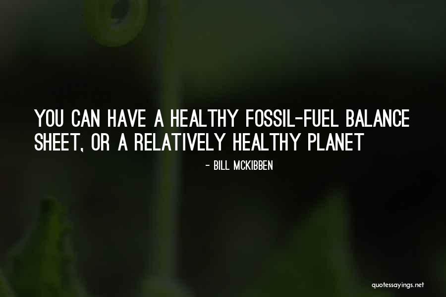 Rouslan Iovtchev Quotes By Bill McKibben Rouslan Iovtchev Quotes By Bill McKibben