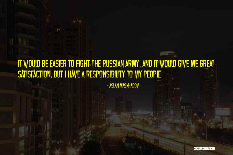 Rousseau Federalism Quotes By Aslan Maskhadov Rousseau Federalism Quotes By Aslan Maskhadov