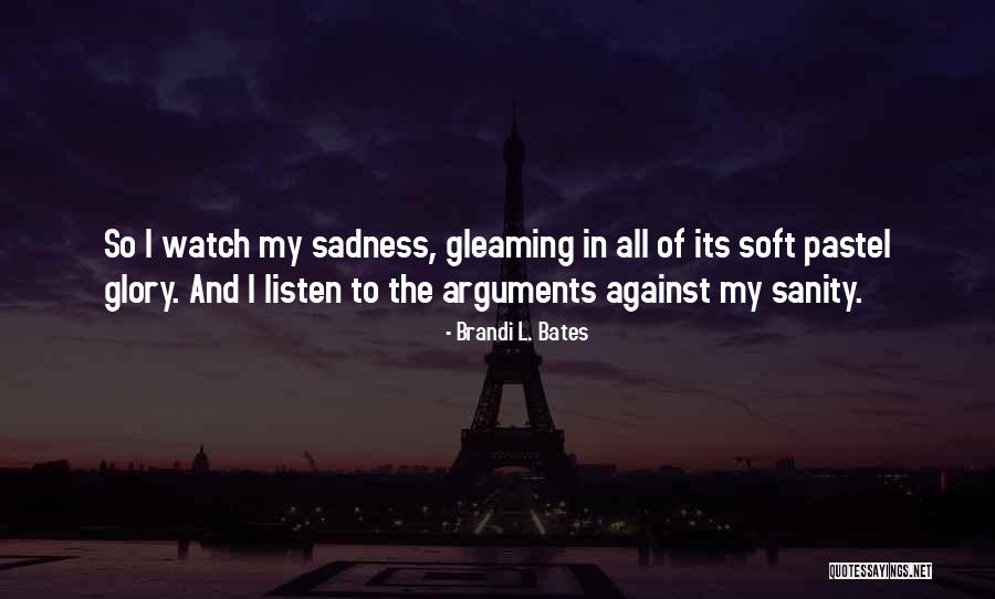 Rousseau Isaacson Quotes By Brandi L. Bates Rousseau Isaacson Quotes By Brandi L. Bates