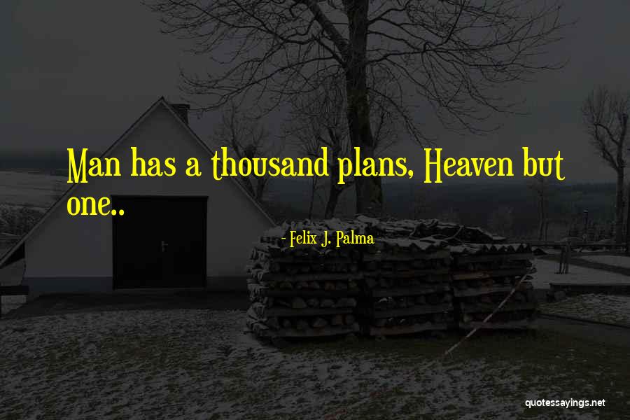 Rousseaus The Dream Quotes By Felix J. Palma Rousseaus The Dream Quotes By Felix J. Palma