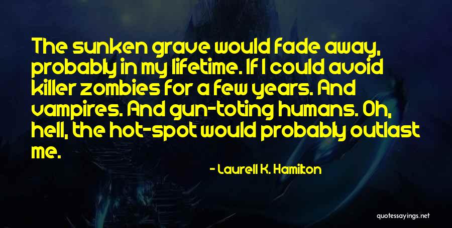Rousset Glazed Quotes By Laurell K. Hamilton Rousset Glazed Quotes By Laurell K. Hamilton