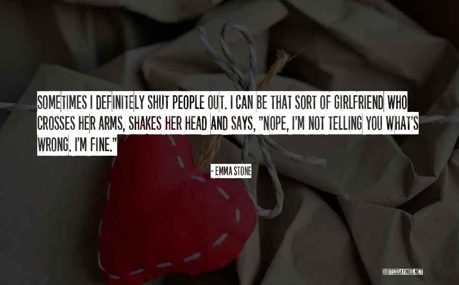 Rousset Quotes By Emma Stone Rousset Quotes By Emma Stone