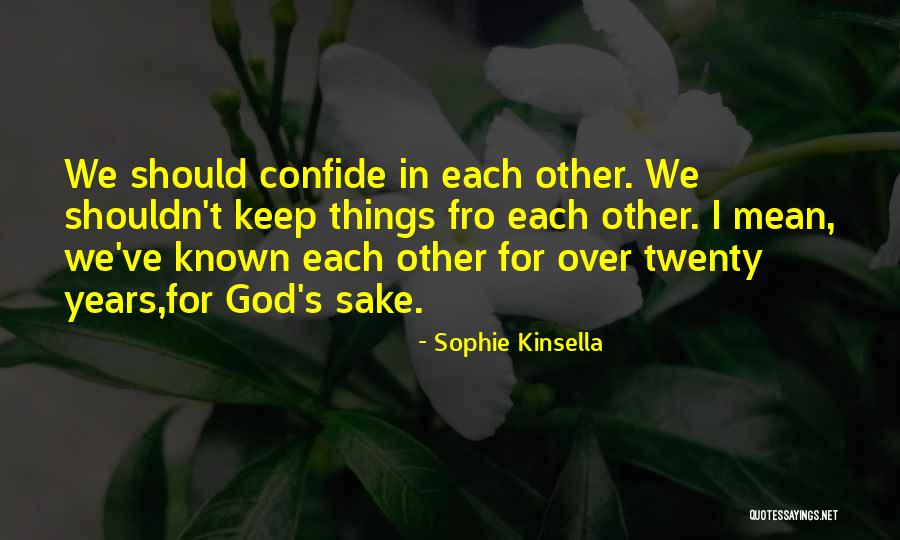 Roussin Bouchard Quotes By Sophie Kinsella Roussin Bouchard Quotes By Sophie Kinsella