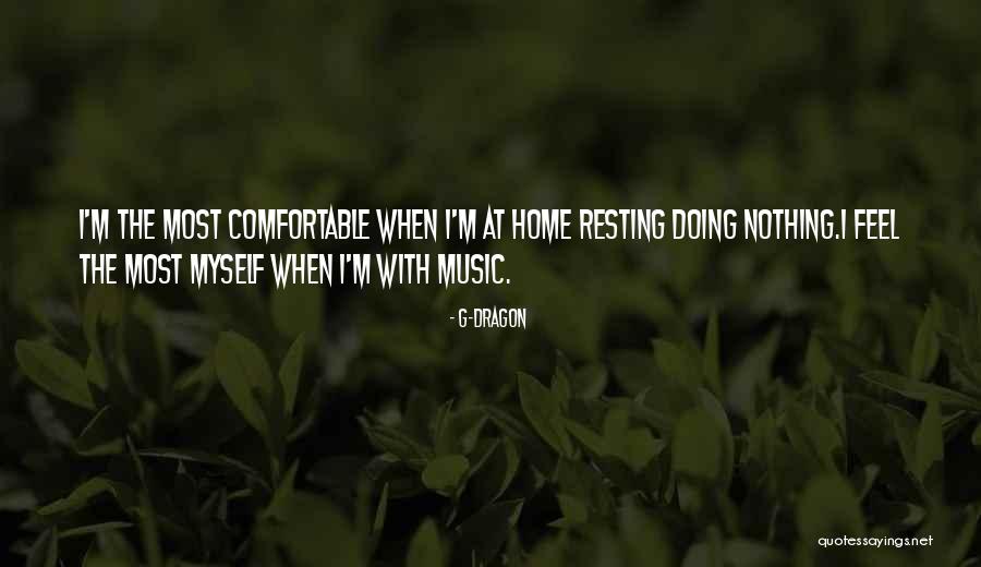 Roussin Press Quotes By G-Dragon Roussin Press Quotes By G-Dragon