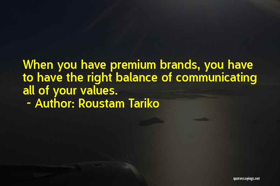 Roustam Tariko Quotes 1098982