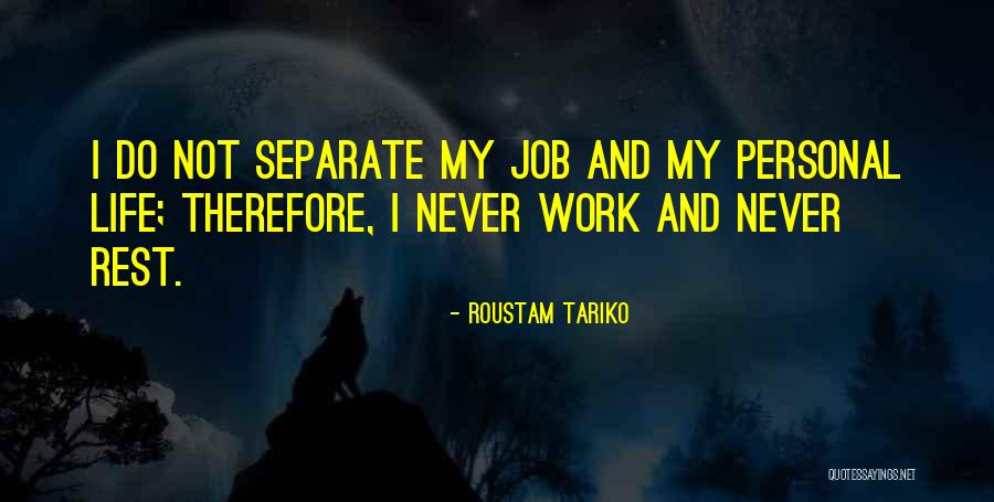 Roustam Tariko Quotes 166108