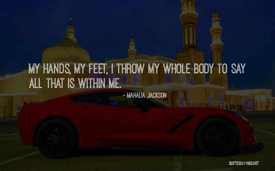 Routemaster Video Quotes By Mahalia Jackson Routemaster Video Quotes By Mahalia Jackson