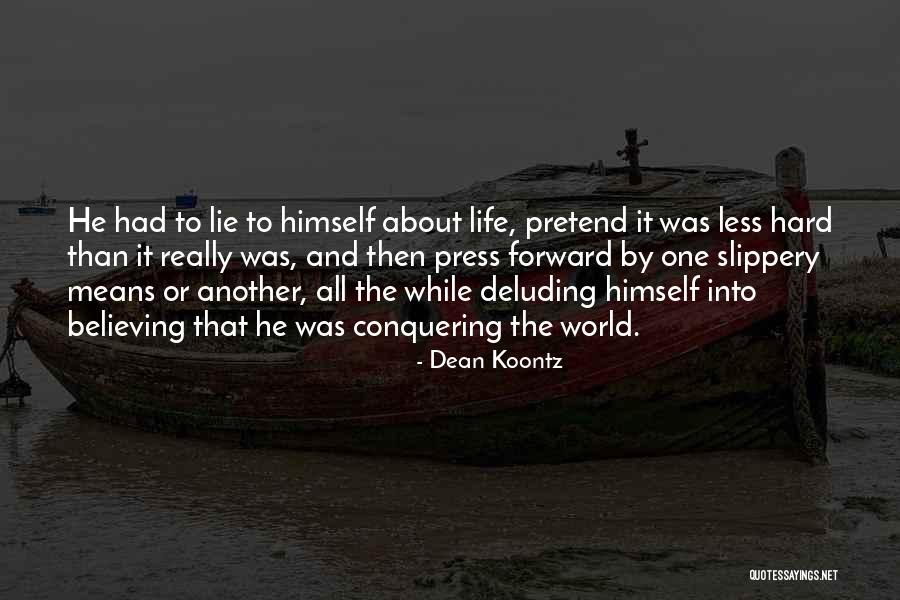 Routhier Tire Quotes By Dean Koontz Routhier Tire Quotes By Dean Koontz