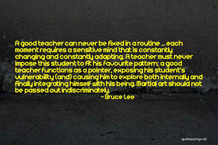 Routine Being Good Quotes By Bruce Lee Routine Being Good Quotes By Bruce Lee