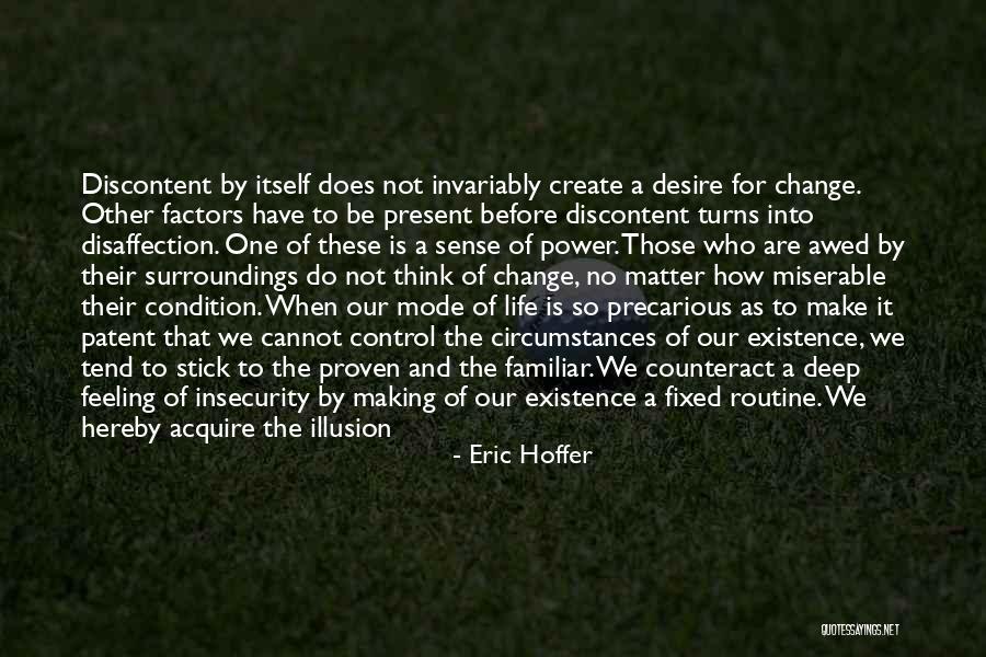 Routine Change Quotes By Eric Hoffer Routine Change Quotes By Eric Hoffer