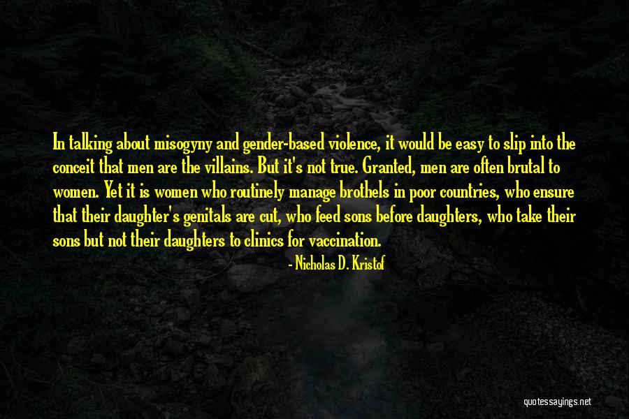 Routinely Quotes By Nicholas D. Kristof Routinely Quotes By Nicholas D. Kristof