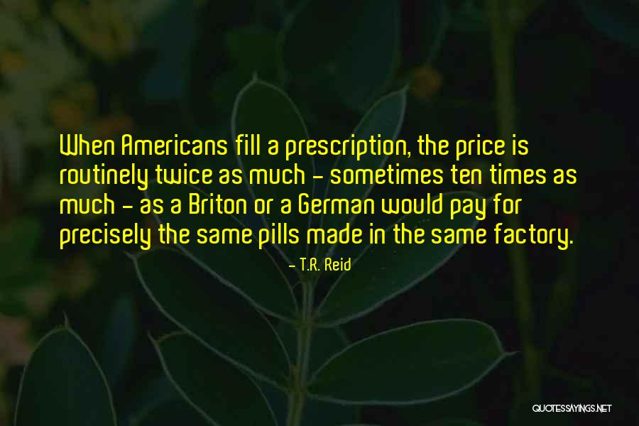 Routinely Quotes By T.R. Reid Routinely Quotes By T.R. Reid