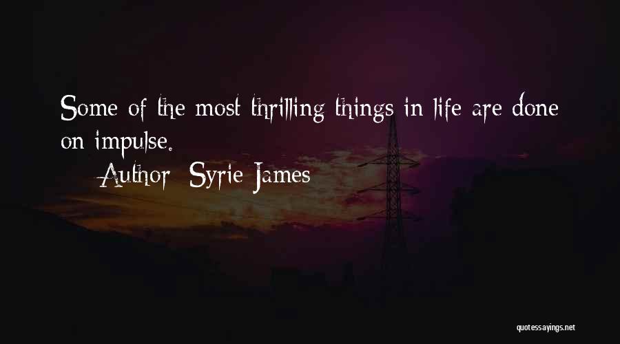 Routley Engineering Quotes By Syrie James