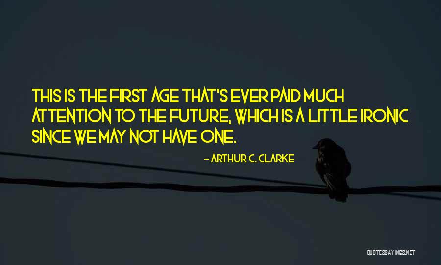 Routsis Training Quotes By Arthur C. Clarke Routsis Training Quotes By Arthur C. Clarke