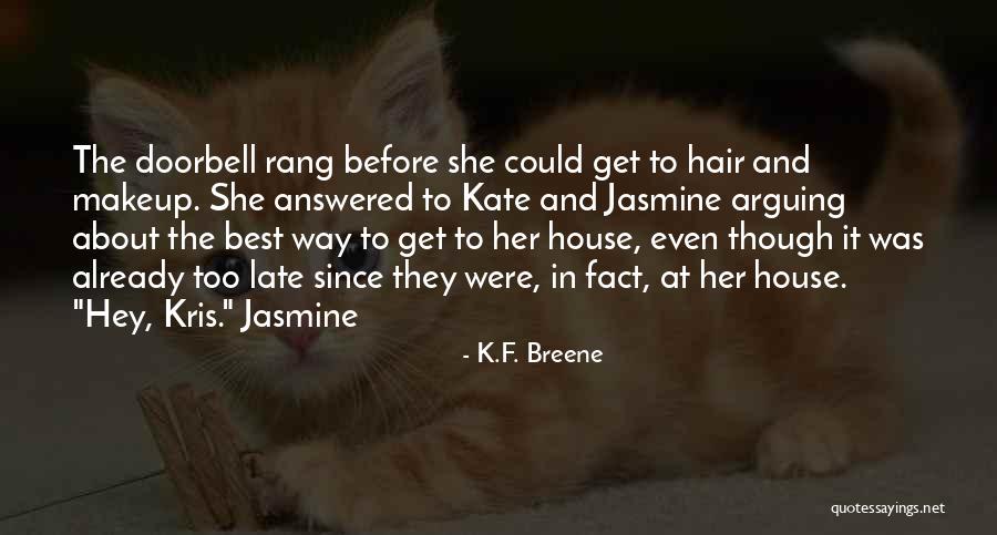Routsis Training Quotes By K.F. Breene Routsis Training Quotes By K.F. Breene