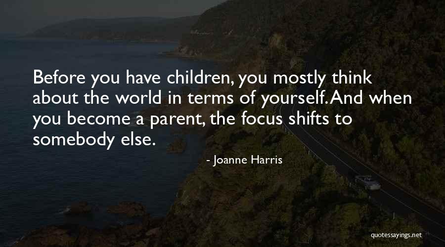 Rouved Quotes By Joanne Harris Rouved Quotes By Joanne Harris