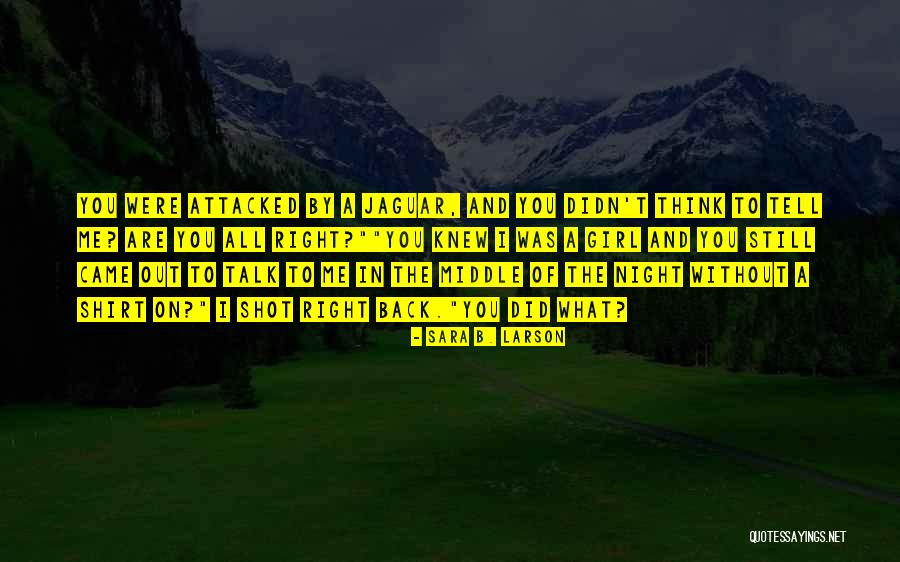 Rouwenhorst Barchem Quotes By Sara B. Larson Rouwenhorst Barchem Quotes By Sara B. Larson