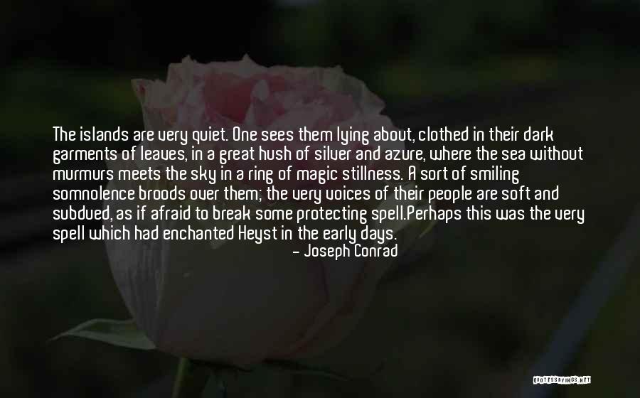 Rouxinol Quotes By Joseph Conrad Rouxinol Quotes By Joseph Conrad