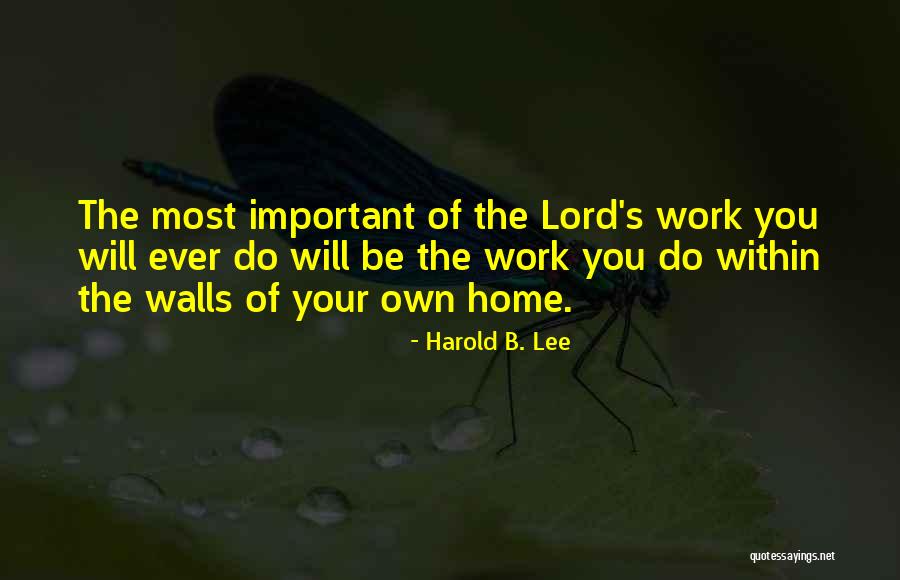 Rovellotti Quotes By Harold B. Lee Rovellotti Quotes By Harold B. Lee