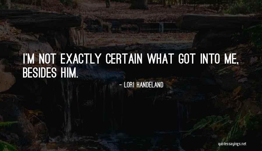 Rovelstad Architects Quotes By Lori Handeland Rovelstad Architects Quotes By Lori Handeland