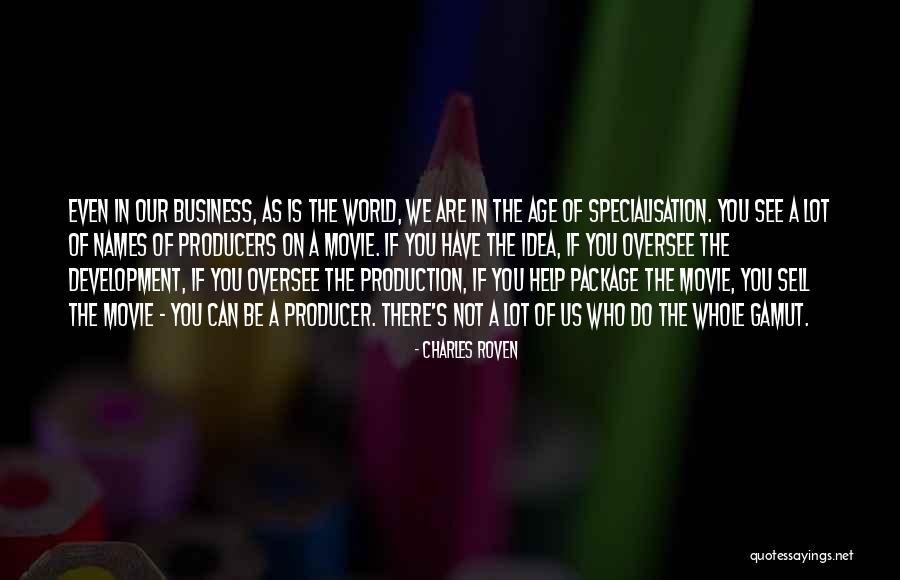 Roven Quotes By Charles Roven Roven Quotes By Charles Roven
