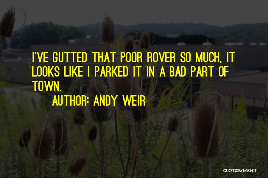 Rover Quotes By Andy Weir