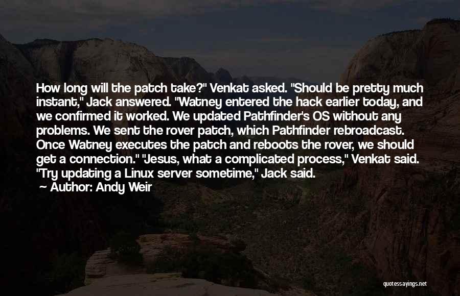 Rover Quotes By Andy Weir