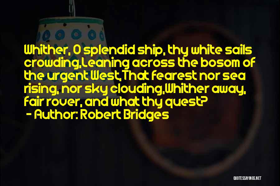 Rover Quotes By Robert Bridges