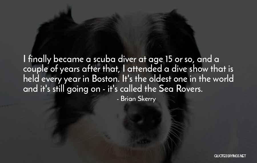 Rovers Quotes By Brian Skerry Rovers Quotes By Brian Skerry