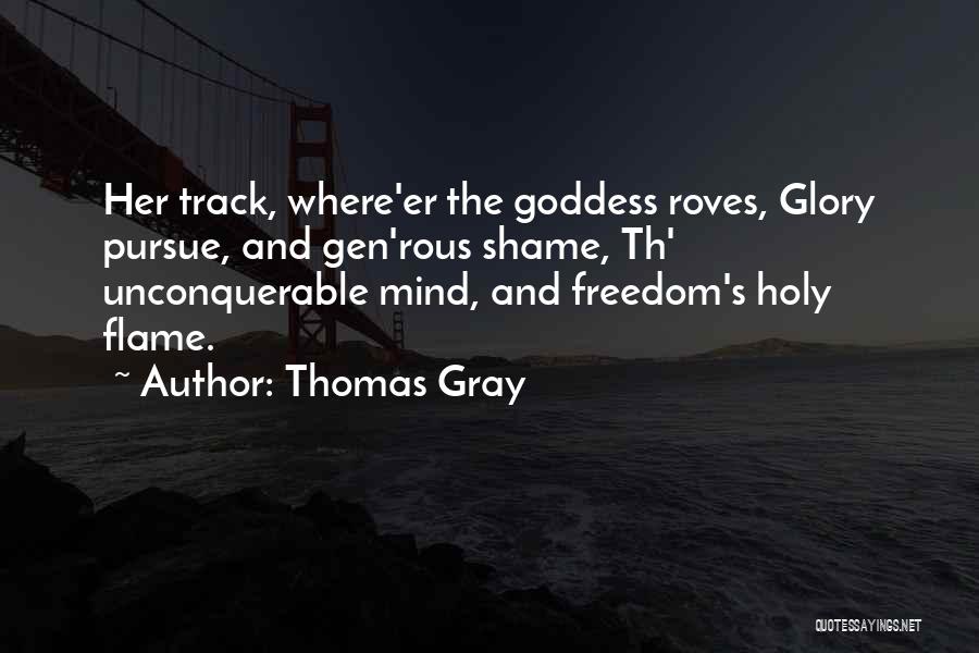 Roves Quotes By Thomas Gray