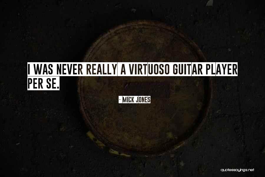 Rovesciata Pele Quotes By Mick Jones Rovesciata Pele Quotes By Mick Jones