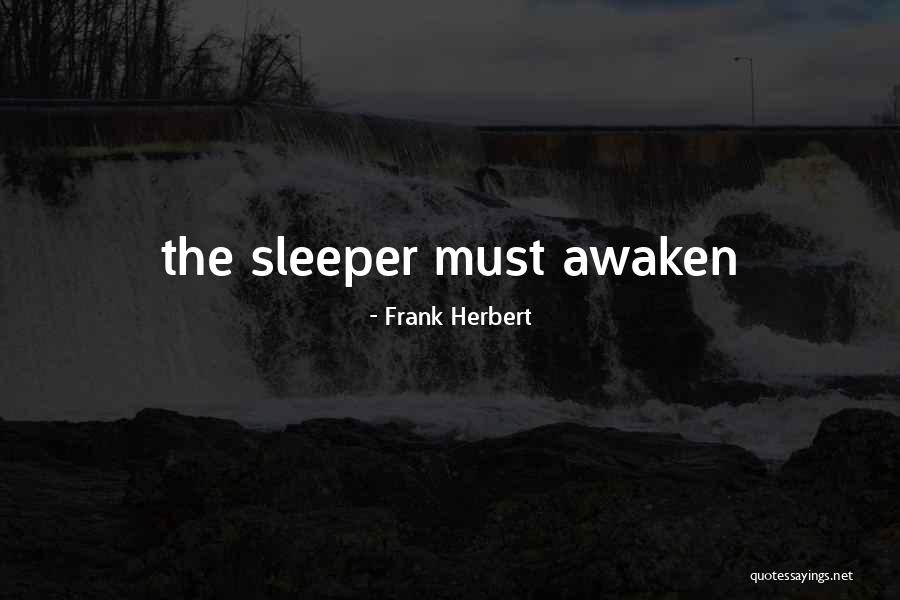 Rovianne Quotes By Frank Herbert