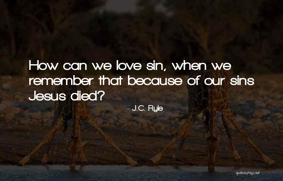 Rovie Jessie Quotes By J.C. Ryle Rovie Jessie Quotes By J.C. Ryle