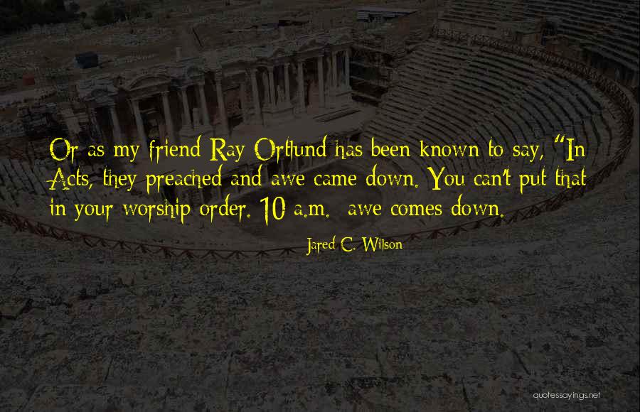 Rovinatost Quotes By Jared C. Wilson Rovinatost Quotes By Jared C. Wilson