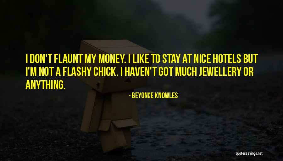 Rovings Quotes By Beyonce Knowles Rovings Quotes By Beyonce Knowles