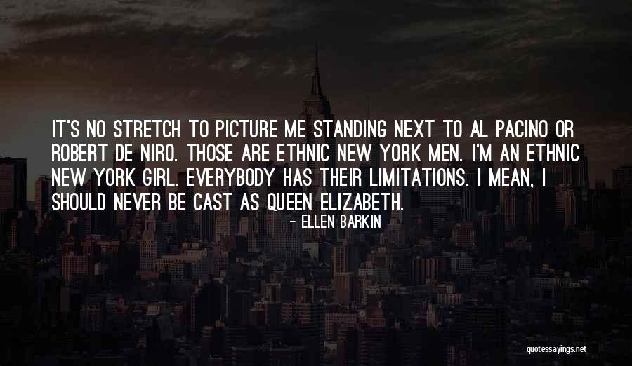Rovings Quotes By Ellen Barkin Rovings Quotes By Ellen Barkin