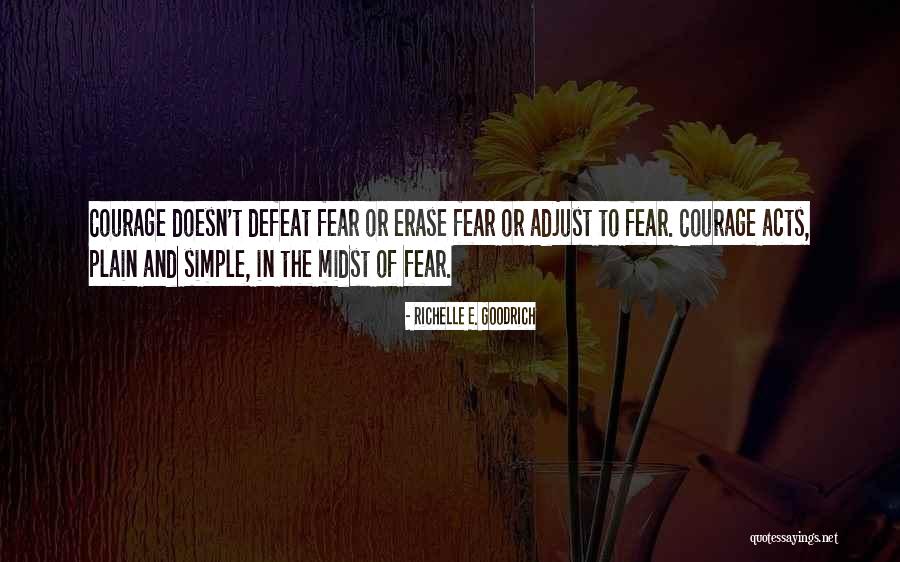 Rovithis Realty Quotes By Richelle E. Goodrich Rovithis Realty Quotes By Richelle E. Goodrich