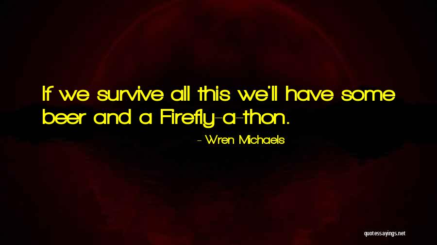 Rovithis Realty Quotes By Wren Michaels Rovithis Realty Quotes By Wren Michaels