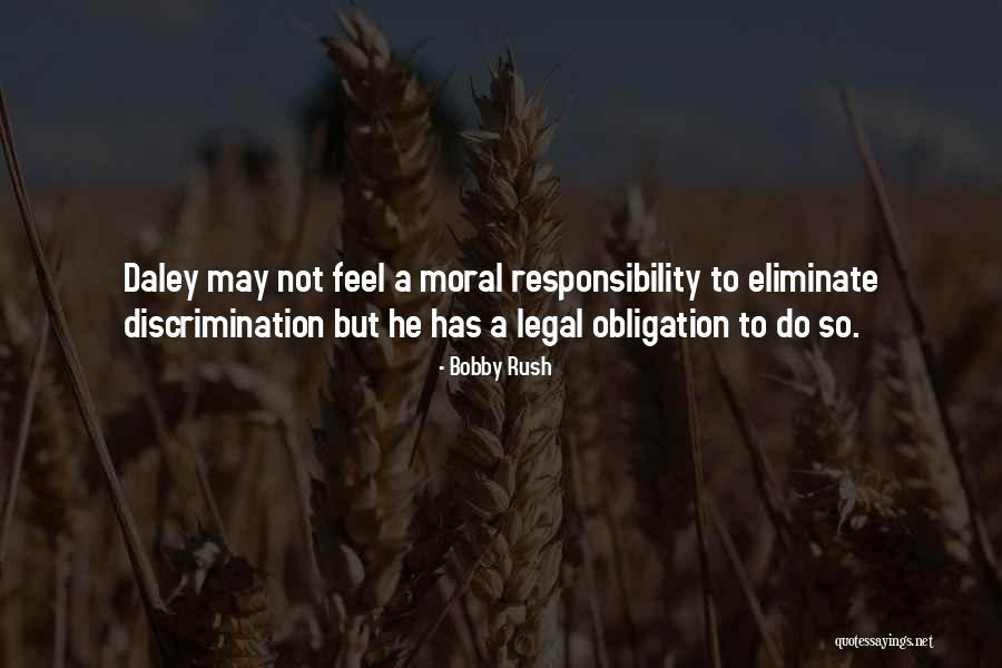 Rovito Law Quotes By Bobby Rush Rovito Law Quotes By Bobby Rush