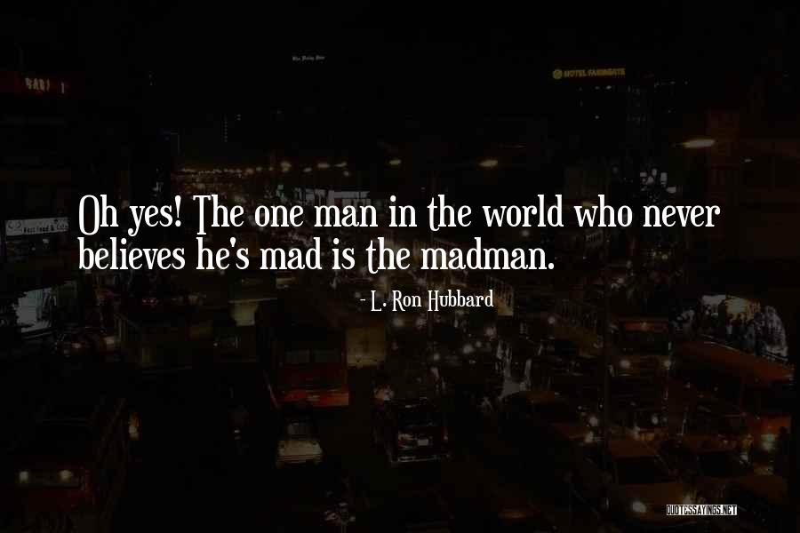 Rovn Tka Quotes By L. Ron Hubbard Rovn Tka Quotes By L. Ron Hubbard