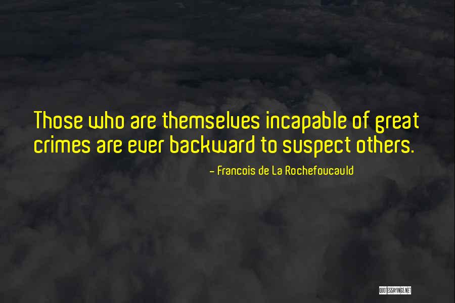 Rovnobe Ky Quotes By Francois De La Rochefoucauld Rovnobe Ky Quotes By Francois De La Rochefoucauld