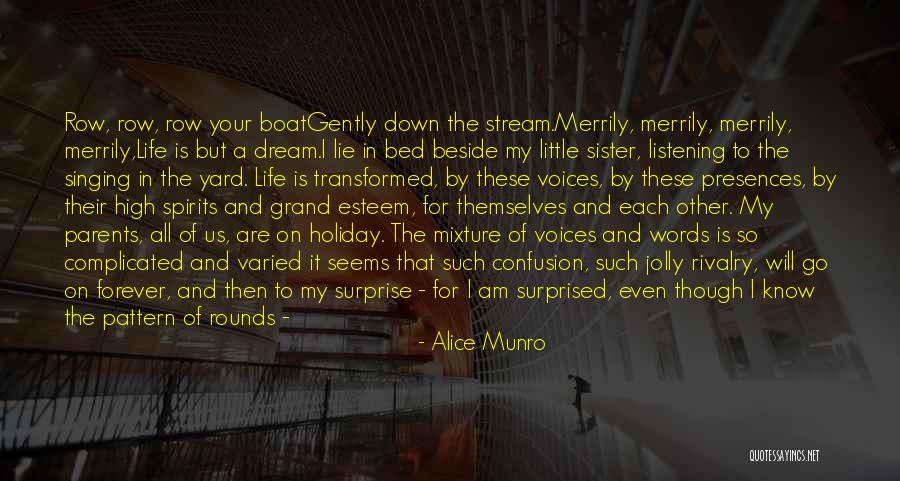 Row Boat Quotes By Alice Munro