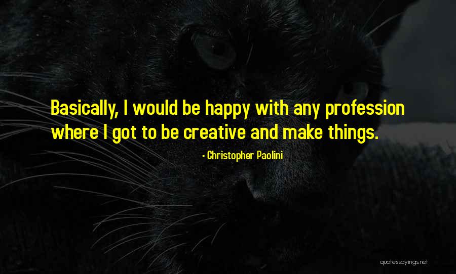 Rowaider Quotes By Christopher Paolini Rowaider Quotes By Christopher Paolini