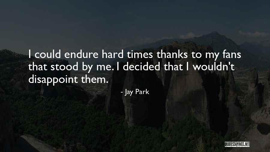 Rowaider Quotes By Jay Park Rowaider Quotes By Jay Park