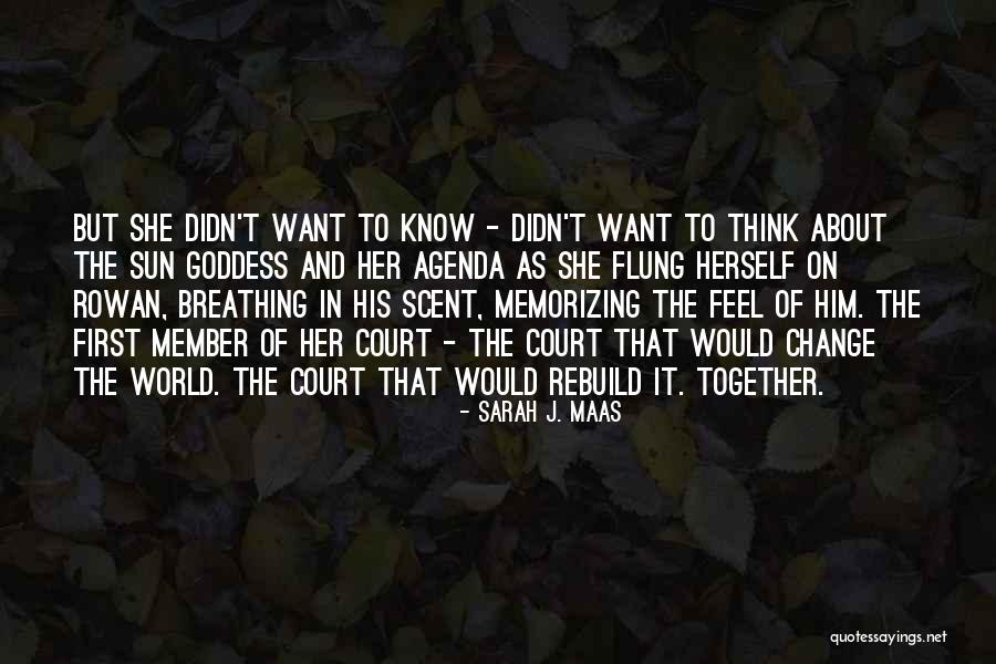 Rowan And Aelin Quotes By Sarah J. Maas Rowan And Aelin Quotes By Sarah J. Maas