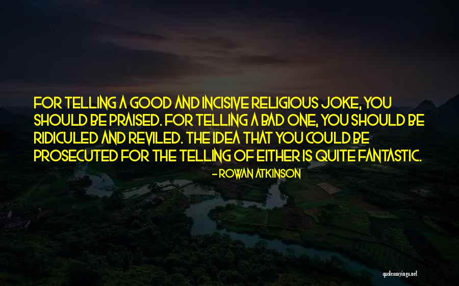 Rowan Atkinson Quotes 1216321