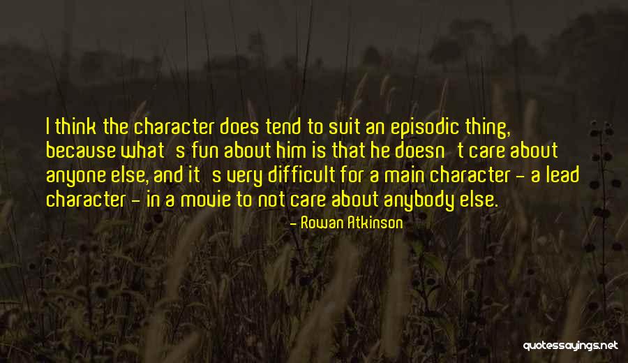 Rowan Atkinson Quotes 129987