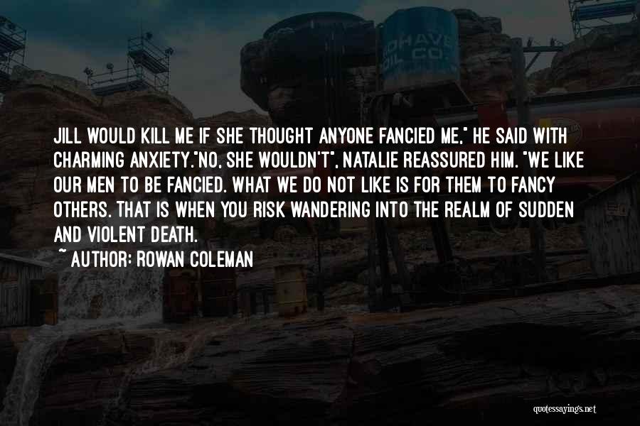 Rowan Coleman Quotes 1583916