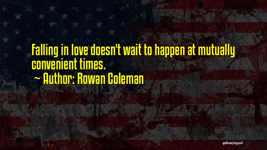 Rowan Coleman Quotes 1941871