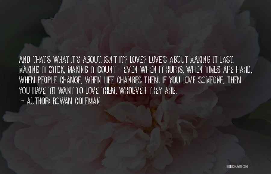 Rowan Coleman Quotes 2187664